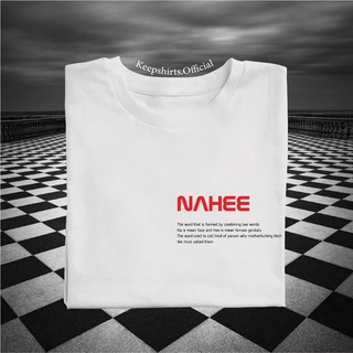 เสื้อยืดพิมพ์ลาย Nahee ตัวอักษรคมชัด เนื้อผ้าคอตตอน 100% เกรดพรีเมี่ยม