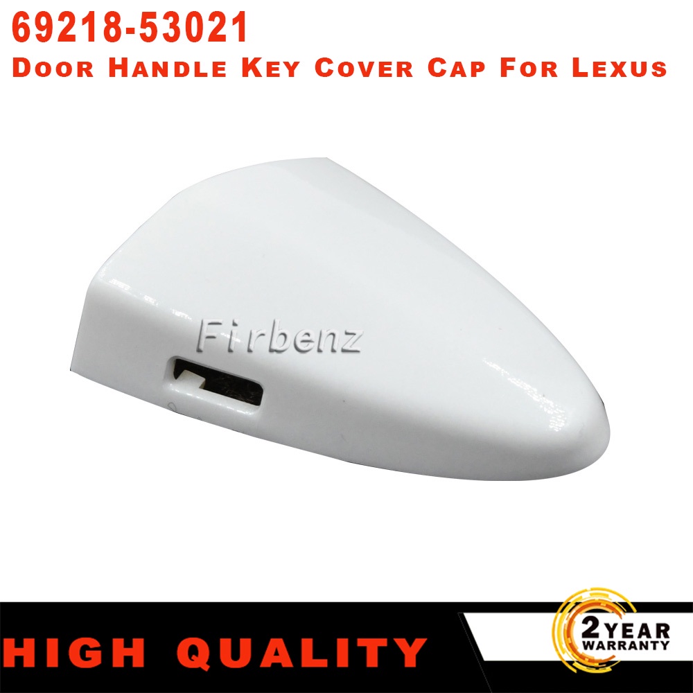 Car Front Left Ouside Door Handle Key Cover Cap 6921853021 For Lexus