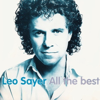 CD Audio คุณภาพสูง เพลงสากล Leo Sayer - All The Best - 1993 (ทำจากไฟล์ FLAC คุณภาพ 100%)