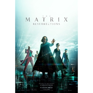 Poster the matrix resurrection (main poster) โปสเตอร์ เดอะ เมทริกซ์