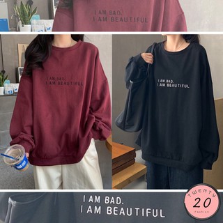 ราคาและรีวิว🎇 New2023 🎇 เสื้อสเวตเตอร์แขนยาวสกรีนลาย I AM BAD ทรงโอเวอร์ไซส์