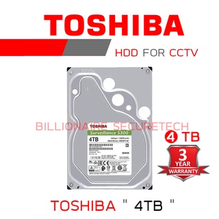 TOSHIBA S300 HDWT740 HARDDISK FOR CCTV 4 TB (128MB./ 5400RPM/HDWT740UZSVA) BY BILLIONAIRE SECURETECH