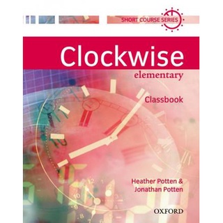 DKTODAY หนังสือ CLOCKWISE ELEMENTARY:CLASSBOOK