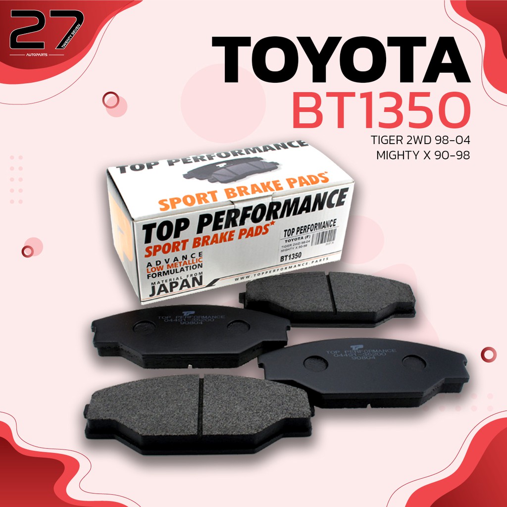 ผ้าเบรคหน้า-toyota-hilux-tiger-d4d-2wd-98-04-hiace-lh50-82-89-รหัส-bt1350-top-performance-japan