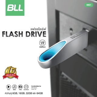 BLL USB FLASH DRIVE รุ่น8801 8GB 16GB 32GB 64GB แฟลชไดร์ฟ รับประกัน 1 ปี
