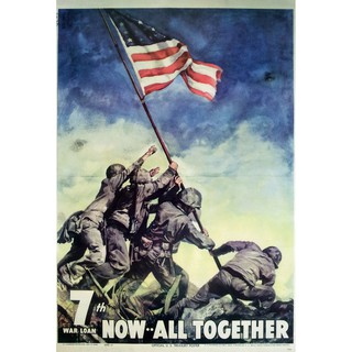 โปสเตอร์ รูปวาด โฆษณา ทหาร โบราณ 7th War Loan Now All Together 1945 POSTER 24”x35” Inch WWII American Flag Iwo Jima