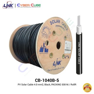 LINK CB-1040B-5 PV Solar Cable 4.0 mm2, Black, PACKING 500 M./ RollR (สายไฟโซล่าเซลล์)