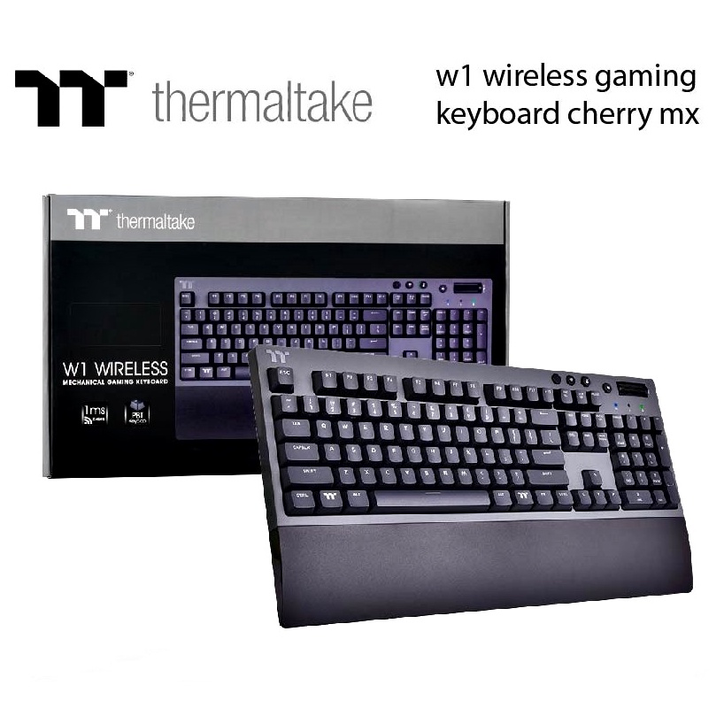 คีย์บอร์ดเกมมิ่งไร้สาย Thermaltake W1 Wireless Gaming Keyboard Cherry
