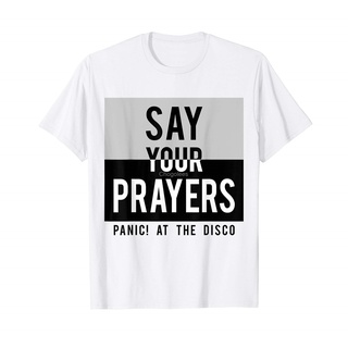 เสื้อยืดผ้าฝ้ายพิมพ์ลายขายดี บุรุษ ตําหนิ! เสื้อยืด พิมพ์ลาย At The Disco Say Your Prayers