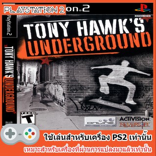 แผ่นเกมส์ PS2 - Tony Hawks Underground