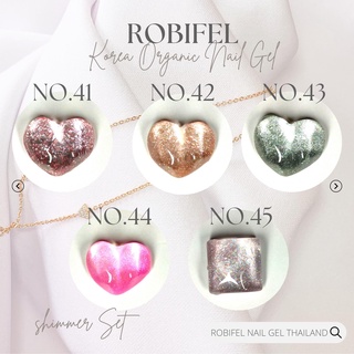 สีเจลเกาหลี ออเเกนิค สีกากเพรช ยี่ห้อ Robifel No.41-45 พร้อมส่งในไทย