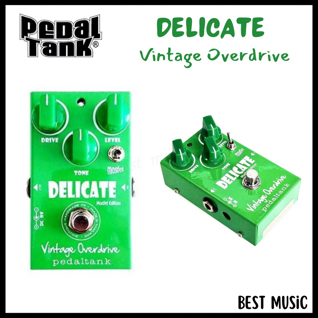 เอฟเฟคกีต้าร์-pedal-tank-delicate-vintage-overdrive