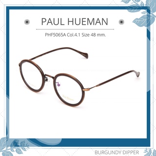 กรอบแว่นตา+เลนส์กรองแสงสีฟ้า (แบบไม่มีค่าสายตา) Paul Hueman : PHF5065A Col.4-1 Size 48 mm.