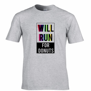 เสื้อยืด ผ้าฝ้าย 100% พิมพ์ลายกราฟฟิค Will Run For Donuts Slogan สําหรับออกกําลังกาย ยิม โดนัทS-5XL