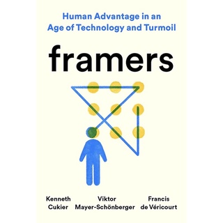 หนังสือภาษาอังกฤษ Framers: Human Advantage in an Age of Technology and Turmoil พร้อมส่ง