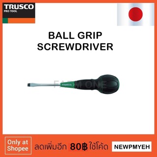 TRUSCO : TDD-5.5-75 (445-5509) BALL GRIP SCREWDRIVER ไขควงด้ามบอล ปากแบน ปากแฉก