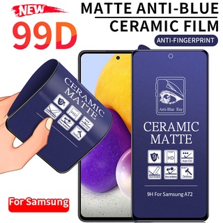 Anti Blue Light Matte Tempered Glass Samsung Galaxy A32 A42 A52 A72 A02S A20S A20 A30 A30S A50 A50S A10 A10S A70 A01 A11 A31 A22 A51 A21S A71 S20 FE Ceramic Full Screen Protector