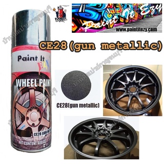 สีสเปรย์ พ่นล้อแม็กซ์ CE28 Gun Metallic PAINT IT EZY ขนาด 400 cc.