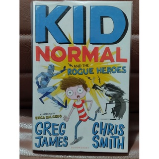 KID NORMAL (AND THE ROGUE HEROES)โดย Greg James และ Chris Smith