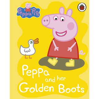 หนังสือนิทานภาษาอังกฤษ Peppa Pig: Peppa and her Golden Boots ปกแข็ง