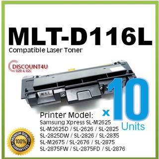 **Pack10**Discount4U ตลับหมึกเลเซอร์เทียบเท่า Toner Samsung  MLT-D116L  D116L D116  116L D116 MLTD116L 116 toner