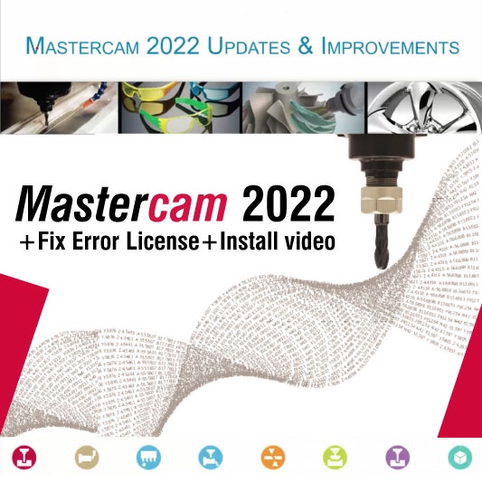 ภาพหน้าปกสินค้าMastercam 2022 v24 (x64) โปรแกรม ออกแบบ CNC Milling Turning cutting motion 3D CAD / CAM