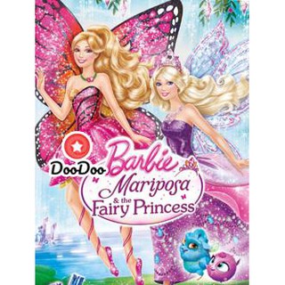 หนัง DVD Barbie Mariposa And The Fairy Princess บาร์บี้แมรีโพซ่า กับเจ้าหญิงเทพธิดา