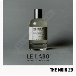 [น้ำหอมแท้แบ่งขาย] LE LABO | THE NOIR 29 (EDP)