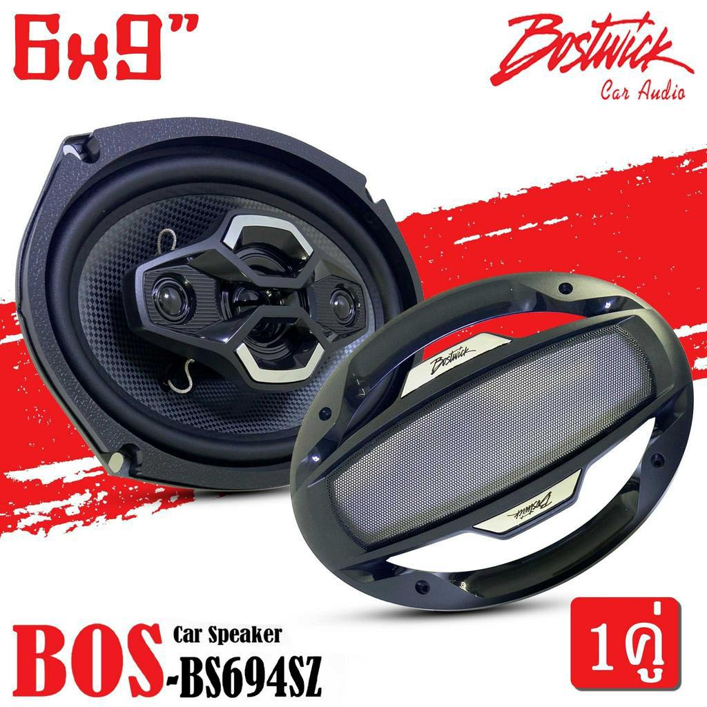 bostwick-รุ่นbos-bs694sz-ลำโพง6x9-นิ้ว-แกนร่วม4ทาง-กำลังขับ140วัตต์-เสียงดีเบสนุ่มกลางชัด-แหลมใส-ของแท้