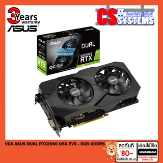 VGA (การ์ดแสดงผล) ASUS DUAL RTX2060 O6G EVO - 6GB GDDR6