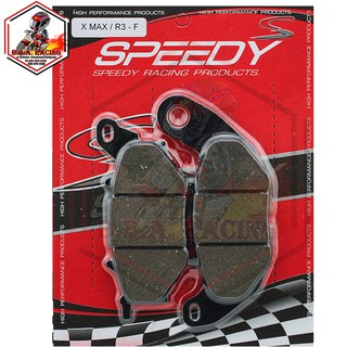 ผ้าเบรค หน้า - หลัง (SPEEDY-RACING) ใส่ XMAX 300 / R3 / MT03 (4415209374)