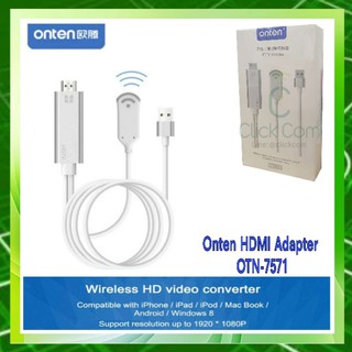 ONTEN Converter HDMI Adapter  OTN-7571 (HDTV Adapter) ตัวรับสัญญาณภาพจากมือถือเข้าจอภาพผ่าน WIFI