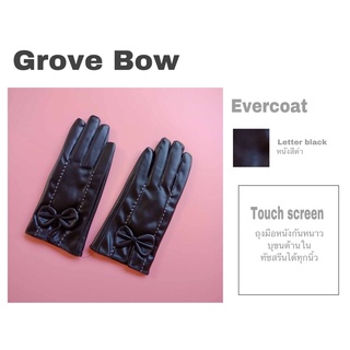 Grove Bow ถุงมือหนังกันหนาว