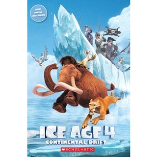 (ศูนย์หนังสือจุฬาฯ) ICE AGE 4: CONTINENTAL DRIFT (POPCORN READERS LEVEL 1) (9781407169637)