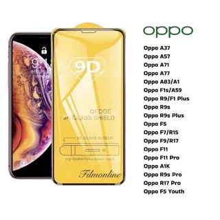 ฟิล์มกระจกนิรภัยเต็มจอ OPPO A37 A57(2017)A71 A77 A83 F1S/A59 R9/F1 Plus R9S R9S Plus F5 F7 F9 F11 F11Pro A1K