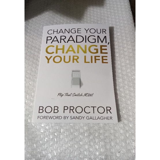 หนังสือ Change Your Paradigm เปลี่ยนชีวิต Bob Proctor Shopee Thailand