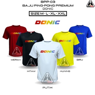 Bpp-03 PINGPONG DONIIC PREMIUM PING-PONG เสื้อยืดปิงปอง สกรีน DTF พิมพ์ลาย PINGPONG JERSEY PREMIUM