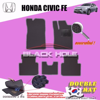 Honda Civic FE (11th Gen) 2021-ปัจจุบัน ฟรีแพดยาง พรมรถยนต์เข้ารูป2ชั้นแบบรูรังผึ้ง Blackhole Carmat (ชุดห้องโดยสาร)