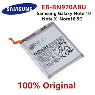 SAMSUNG Original EB-BN970ABU เปลี่ยนแบตเตอรี่3500MAh สำหรับ Samsung Galaxy หมายเหตุ10หมายเหตุ X Note10 NoteX Note10 5G แ
