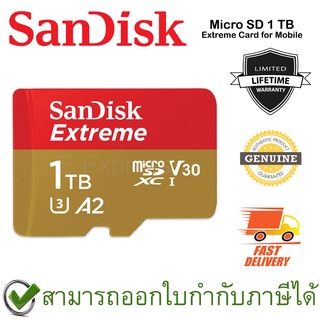 SanDisk Extreme microSDXC, SQXAV 1TB เมมโมรี่การ์ด ของแท้ ประกันศูนย์ตลอดอายุการใช้งาน