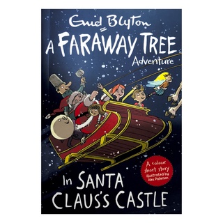 SALE!! A Faraway Tree Adventure In Santa Clauss Castle จาก Enid Blyton หนังสือ ภาษาอังกฤษ เด็ก Eng