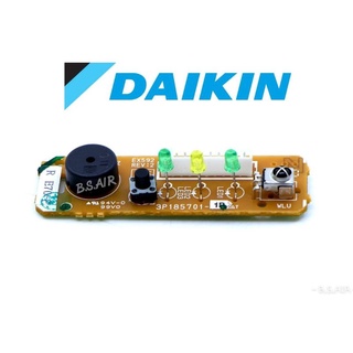 แผงรับสัญญาณDAIKIN 3P185701-1ใช้กับหลายรุ่น เช่น FTKC12RV2S, FTKC15TV2S, FTKC18QV2S, FTKC24TV2S, FTKC28QV2S, FTKM12SV2S