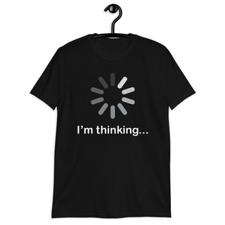 เสื้อยืดพิมพ์ลายแฟชั่น เสื้อยืด ผ้าฝ้าย 100% พิมพ์ลาย Im Thinking Funny Computer Nerd Attitude Novelty สําหรับผู้ชาย