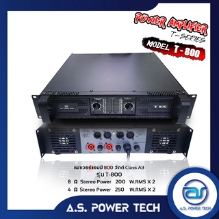 เพาเวอร์แอมป์ A.S. Power Tech 800 วัตต์ Class AB รุ่น T-800