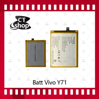 สำหรับ VIVO Y71 อะไหล่แบตเตอรี่ Battery Future Thailand อะไหล่มือถือ คุณภาพดี มีประกัน1ปี CT Shop