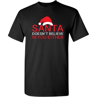 เสื้อยืด พิมพ์ลายกราฟฟิคซานต้า Doesnt Believe Christmas Novelty แฟชั่นฤดูร้อน สําหรับผู้ชาย