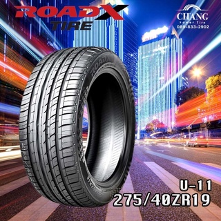 275/40R19 ยี่ห้อRoadx U-11 ยางใหม่ ปี2022