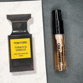 「น้ำหอมขนาดเล็ก」Tom Ford Tobacco Vanille, 2007 2ML