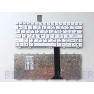 ASUS Keyboard คีย์บอร์ด ASUS 1015P 1015PE 1015PN 1015PEM 1015PEB TF300 ไทย- อังกฤษ สีขาว