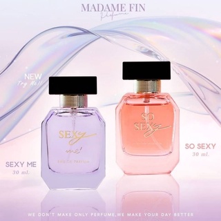 🔥แท้/พร้อมส่ง🔥SO SEXY &amp; SEXY ME น้ำหอมมาดามฟิน ดิว อริสรา 30 ml.